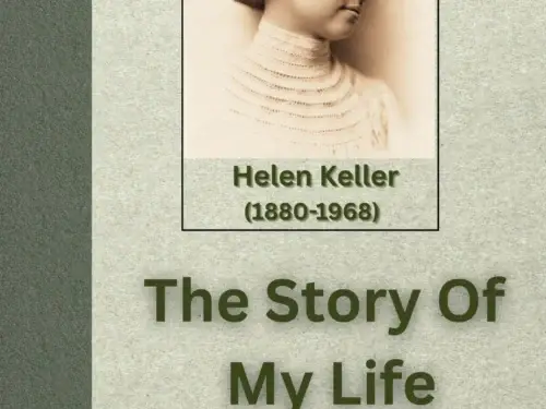 The Story of My Life by Helen Keller – downloadable PDF eBook.